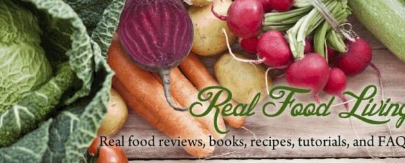 Core Contributor: Vickilynn Haycraft of Real Food Living